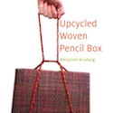 Upcycled woven pencil box
