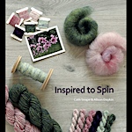 Inspired to Spin by Cath Snape and Alison Daykin