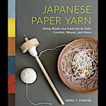 Japanese Paper Yarn by Andra F. Stanton