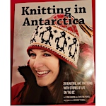 Knitting in Antarctica by Lynn Hamann and Christine Powell