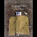 Migraineur: Poems and Patterns on the Experience of Migraine by Rebecca Osborn